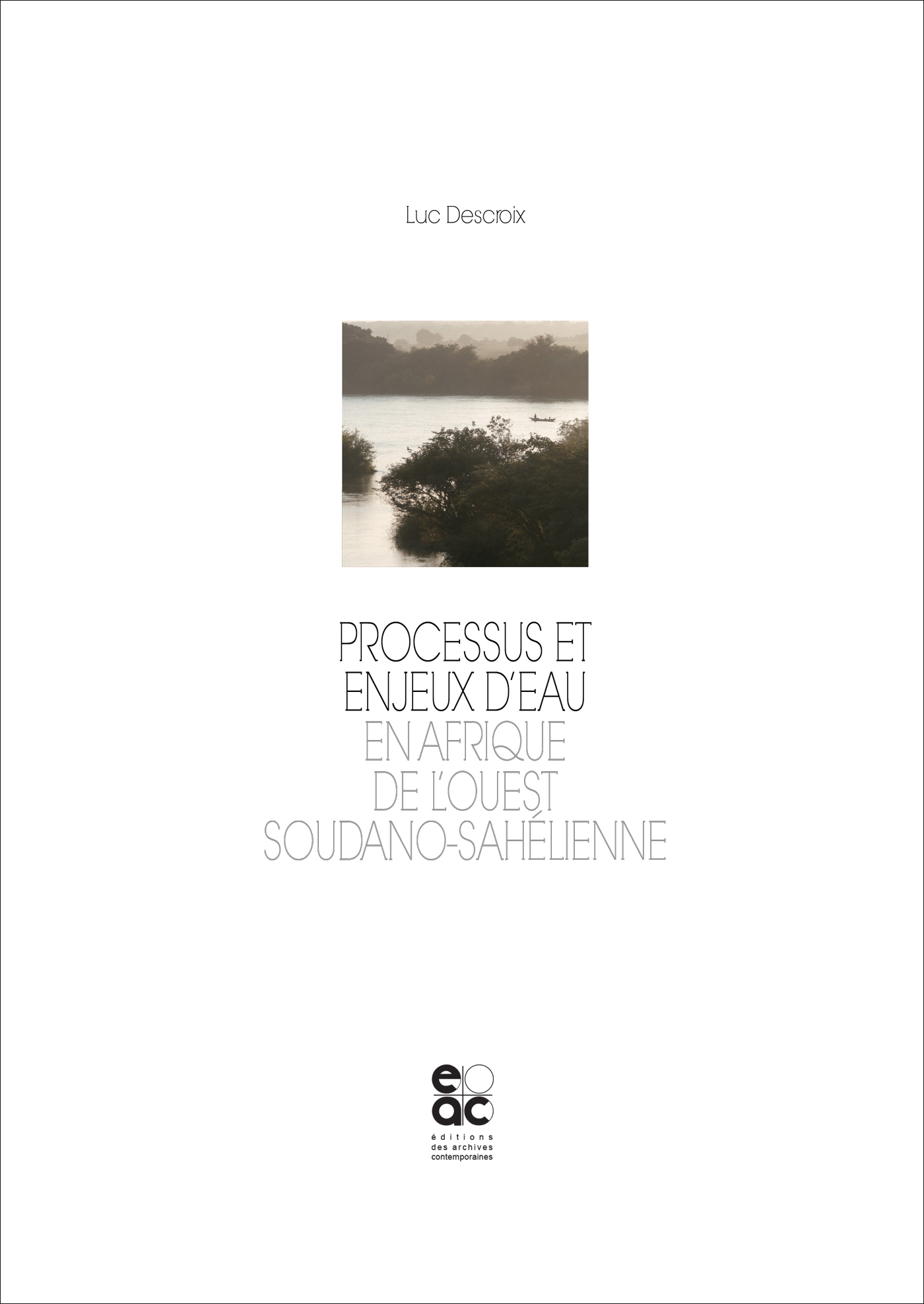 Processus et enjeux d'eau en Afrique de l'Ouest soudano-sahélienne